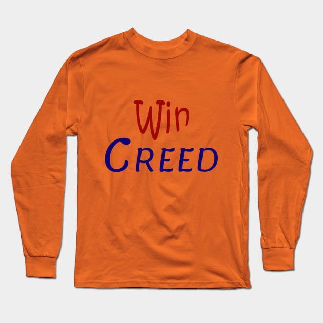 Win "Creed" Long Sleeve T-Shirt by IbrahemHassan